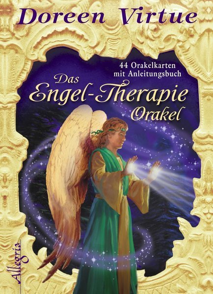 Doreen Virtue: Das Engel - Therapie Orakel